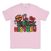 Bubblegum Pink we are black history Classic Tee - MaliasSmallBusiness