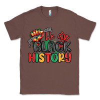 Chestnut we are black history Classic Tee - MaliasSmallBusiness
