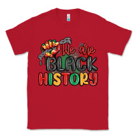 Red we are black history Classic Tee - MaliasSmallBusiness