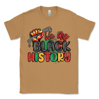 Toasted Coconut we are black history Classic Tee - MaliasSmallBusiness