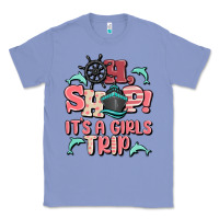 Colony Blue oh ship it's a girls trip Classic Tee - MaliasSmallBusiness