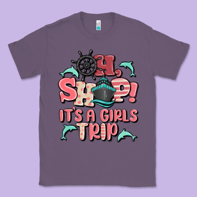 Oh Ship It's A Girls Trip Classic Tee Designed By Maliassmallbusiness