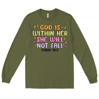 Army Green god is within her she will not fall Long Sleeve Tee - MaliasSmallBusiness