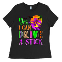 Black yes i can drive a stick Ladies Tee - Zillion Design Studio