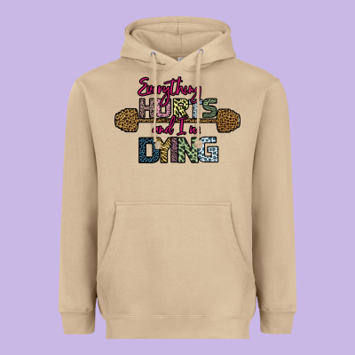 Everything Hurts And I M Dying Heavyweight Hoodie Designed By Bettercallsaul