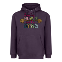 Plum Everything Hurts and I m Dying Heavyweight Hoodie - Bettercallsaul