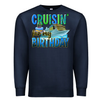 Navy cruisin' for my birthday Premium Sweatshirt - texasbilliewilder