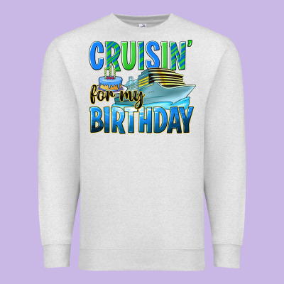 Cruisin' For My Birthday Premium Sweatshirt Designed By Texasbilliewilder