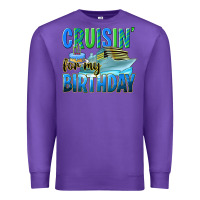Purple cruisin' for my birthday Premium Sweatshirt - texasbilliewilder