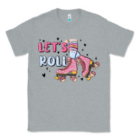 Heather Grey let's roll Classic Tee - MaliasSmallBusiness