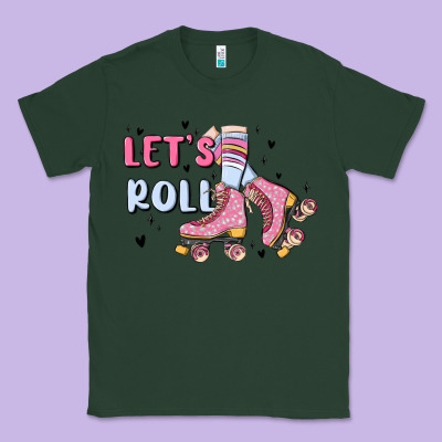 Let's Roll Classic Tee Designed By Maliassmallbusiness