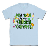 Dusty Blue my dog is my lucky charms Classic Tee - MaliasSmallBusiness