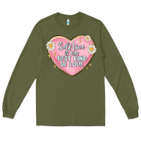 Army Green self love is the best kind of love malias Long Sleeve Tee - MaliasSmallBusiness