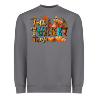 Storm Talk turkey to me Heavyweight Sweatshirt - NancyCooperArtShop