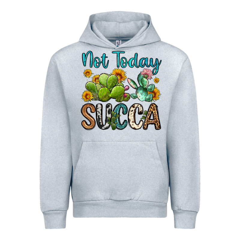 Not Today Succa Urban Hoodie by OliviaCreatesArt | Teevron