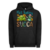 Pigment Black not today succa Urban Hoodie - OliviaCreatesArt