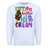 White Life is better with ice cream Premium Sweatshirt - NancyCooperArtShop