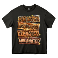 Asphalt Educated motivated elevated melanated Heavy Core Tee - Zillion Design Studio