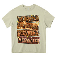 Mossy Educated motivated elevated melanated Heavy Core Tee - Zillion Design Studio