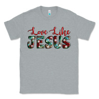 Heather Grey love like jesus Classic Tee - AdoDesignShop