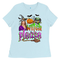 Witch Please Ladies Tee | Teevron
