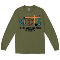 Army Green god is still waiting your story Long Sleeve Tee - MaliasSmallBusiness