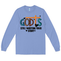 Colony Blue god is still waiting your story Long Sleeve Tee - MaliasSmallBusiness