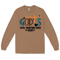 Toasted Coconut god is still waiting your story Long Sleeve Tee - MaliasSmallBusiness