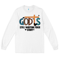White god is still waiting your story Long Sleeve Tee - MaliasSmallBusiness