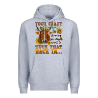 Heather Grey Your crazy is showing Premium Hoodie - NancyCooperArtShop