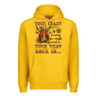 Lemon Your crazy is showing Premium Hoodie - NancyCooperArtShop