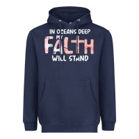 Navy Oceans Deep My Faith Will Stand Heavyweight Hoodie - Bettercallsaul