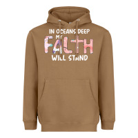 Toasted Coconut Oceans Deep My Faith Will Stand Heavyweight Hoodie - Bettercallsaul