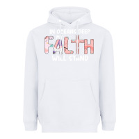 White Oceans Deep My Faith Will Stand Heavyweight Hoodie - Bettercallsaul