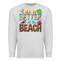 Dove Grey Life is better at the beach Premium Sweatshirt - NancyCooperArtShop