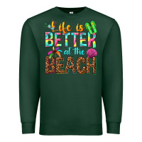 Sports Green Life is better at the beach Premium Sweatshirt - NancyCooperArtShop
