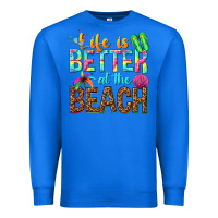 True Royal Life is better at the beach Premium Sweatshirt - NancyCooperArtShop