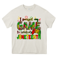 Cream I paused my game to celebrate Juneteenth Heavy Core Tee - Zillion Design Studio