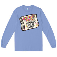 Colony Blue breaking news everything will be alright Long Sleeve Tee - MaliasSmallBusiness
