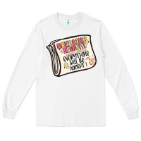 White breaking news everything will be alright Long Sleeve Tee - MaliasSmallBusiness