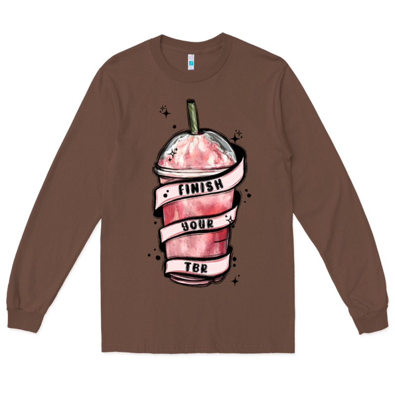 Finish Your Tbr Long Sleeve Tee by MaliasSmallBusiness | Teevron