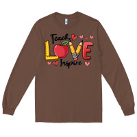 Chestnut teach love inspire Long Sleeve Tee - MaliasSmallBusiness