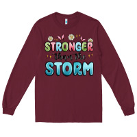 Burgundy stronger than the storm Long Sleeve Tee - MaliasSmallBusiness