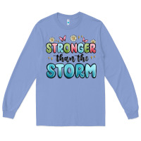 Colony Blue stronger than the storm Long Sleeve Tee - MaliasSmallBusiness