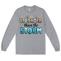 Heather Grey stronger than the storm Long Sleeve Tee - MaliasSmallBusiness