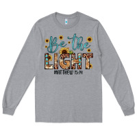 Heather Grey be the light matthew 5 14 Long Sleeve Tee - JahusDesignShop