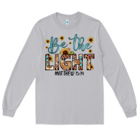 Moon Dust be the light matthew 5 14 Long Sleeve Tee - JahusDesignShop