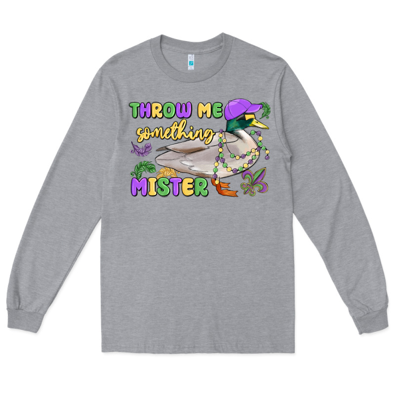 Throw Me Something Mister Mardi Gras Duck Long Sleeve Tee by MaliasSmallBusiness | Teevron