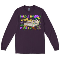 Plum throw me something mister mardi gras duck Long Sleeve Tee - MaliasSmallBusiness