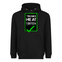 Black You Had Me At Ebitda Heavyweight Hoodie - Bettercallsaul